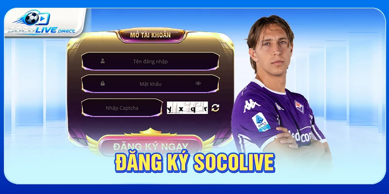 đăng ký socolive