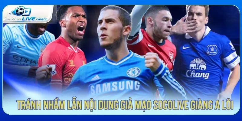 Socolive Giàng A Lôi - Dấu Ấn BLV Gần Gũi Tránh nhầm lẫn nội dung giả mạo Socolive Giàng A Lôi