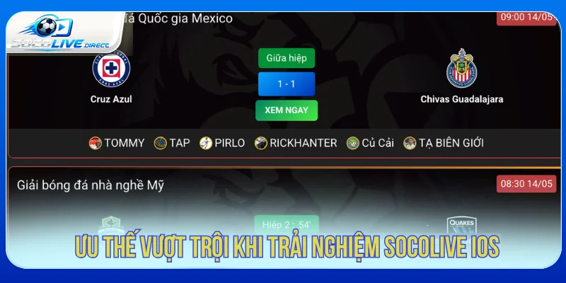 Socolive iOS - Hướng Dẫn Tải App Cho iPhone Ưu điểm khi sử dụng Socolive iOS trên iPhone